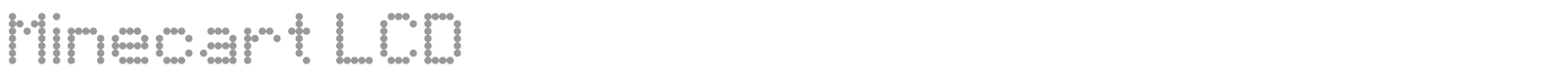Minecart LCD font preview